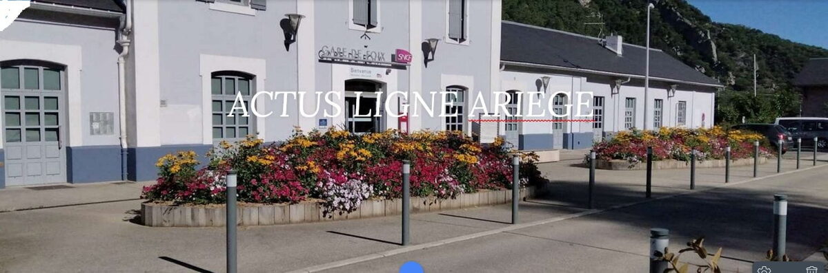 Actus de la ligne de l'Ariège